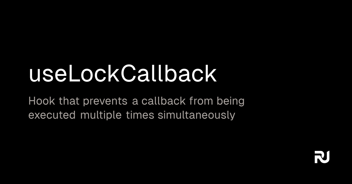 useLockCallback React hook Reactuse